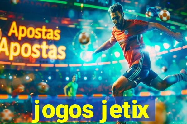 jogos jetix